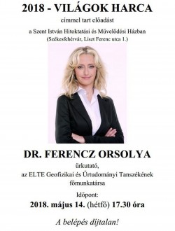 „2018 - Világok harca” - Dr. Ferencz Orsolya, űrkutató előadása Fehérváron